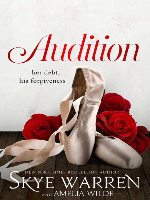 Title details for Audition by Skye Warren - Available